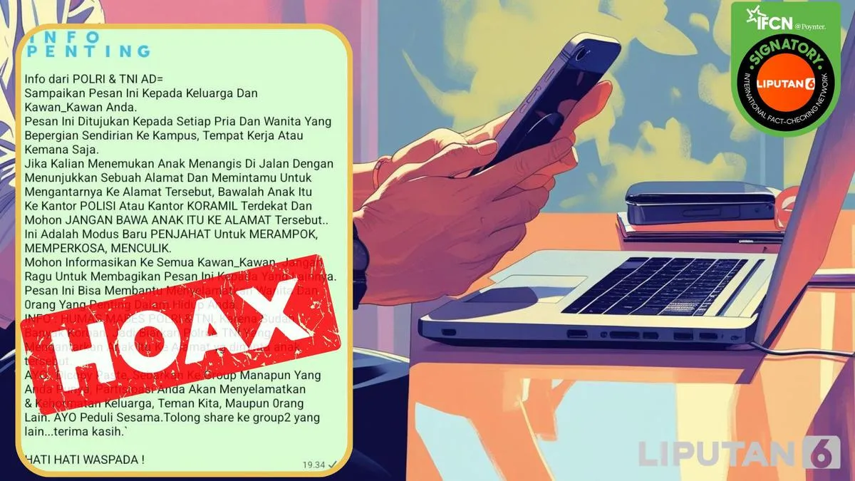 Cek Fakta: Pesan Berantai Mengatasnamakan Polri soal Modus Anak Menangis di Jalan Disebut Hoaks Lama