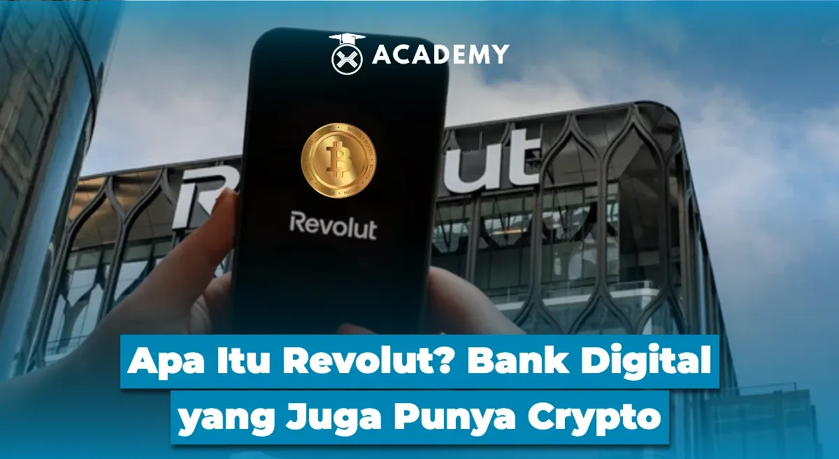 Mengenal Revolut, Platform Keuangan Digital Inggris yang Menggabungkan Bank, Investasi, dan Kripto