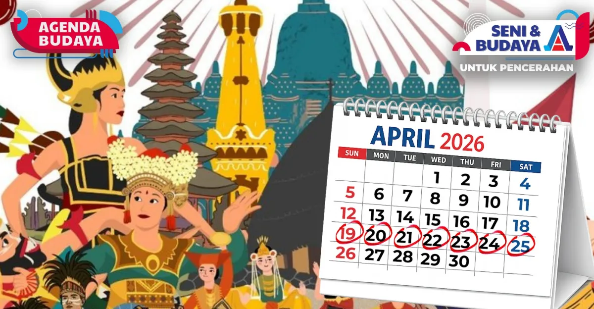 Agenda Seni-Budaya 19–25 April 2026: JGTC The City Series hingga Pameran dan Sarasehan di Berbagai Daerah