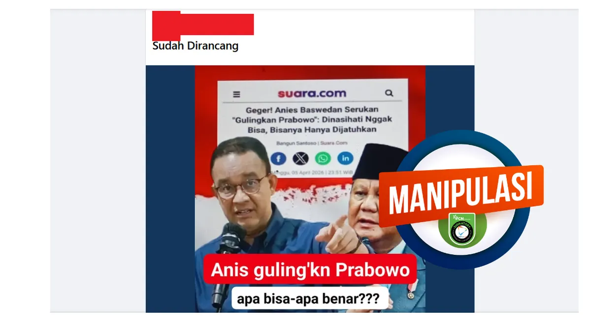 Hoaks soal Anies Baswedan Serukan Penggulingan Prabowo Beredar, Ini Faktanya