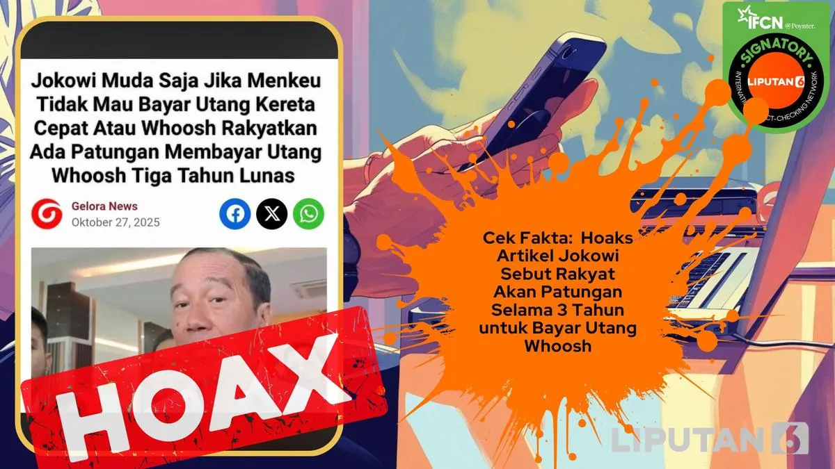 Hoaks Soal Utang Pemerintah Kembali Beredar, dari Klaim Patungan Bayar Kereta Cepat hingga Video Pelunasan ke China