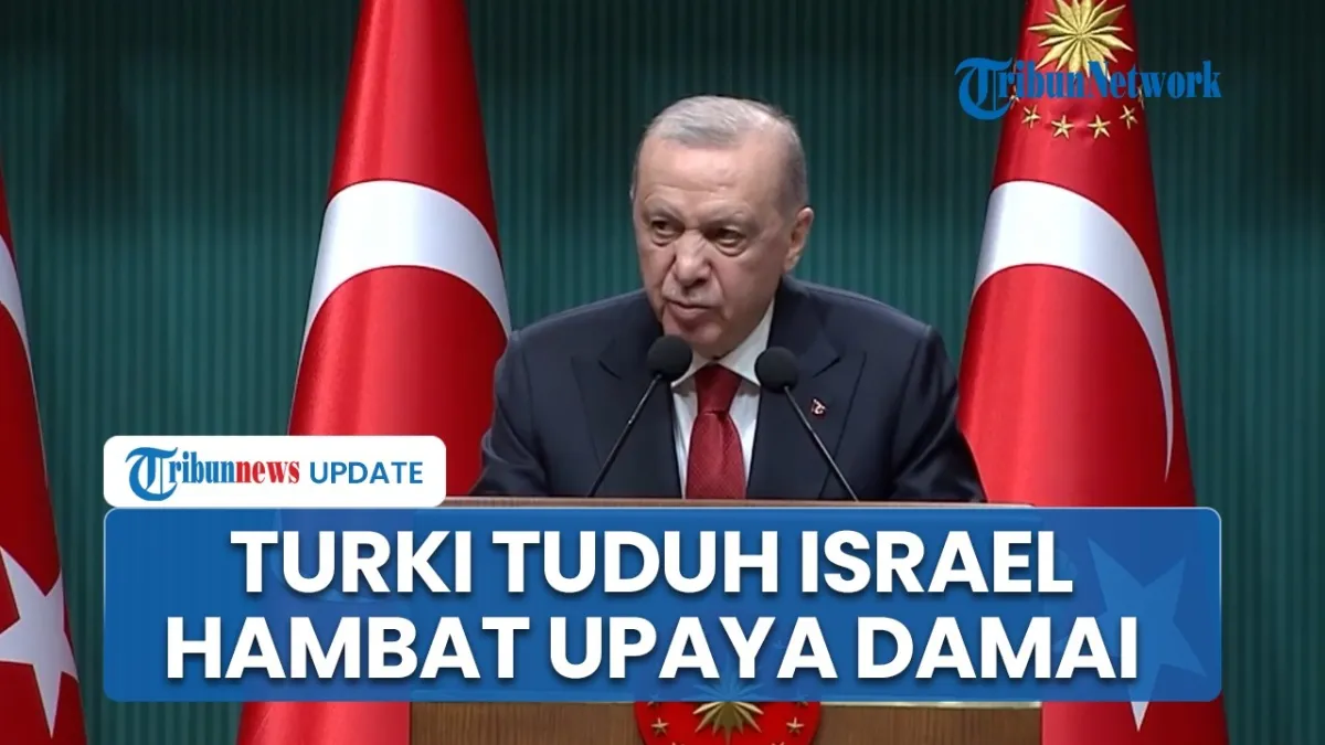 Erdogan Tuding Israel Hambat Diplomasi untuk Akhiri Perang dengan Iran