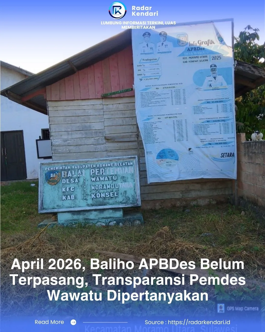 Baliho APBDes 2026 Desa Wawatu Belum Terpasang hingga April, Warga Pertanyakan Transparansi