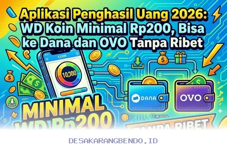 Aplikasi Penghasil Saldo Dana dan OVO: Skema Tarik Koin Rp200 hingga Uang Hijau Rp240.000 di 2026