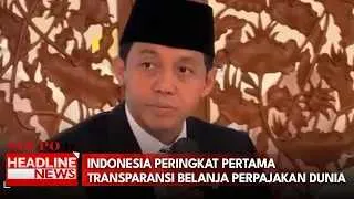 Kemenkeu: Indonesia Peringkat Pertama Dunia dalam Transparansi Pelaporan Belanja Perpajakan