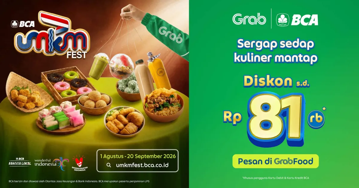 BCA UMKM Fest 2026 Hadirkan Promo GrabFood hingga Rp81 Ribu, Berlaku 1 Agustus–20 September