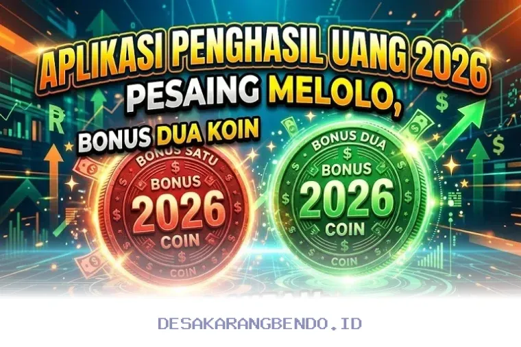 Aplikasi Alternatif Melolo di 2026 Tawarkan Bonus Koin Ganda dan WD Lebih Fleksibel