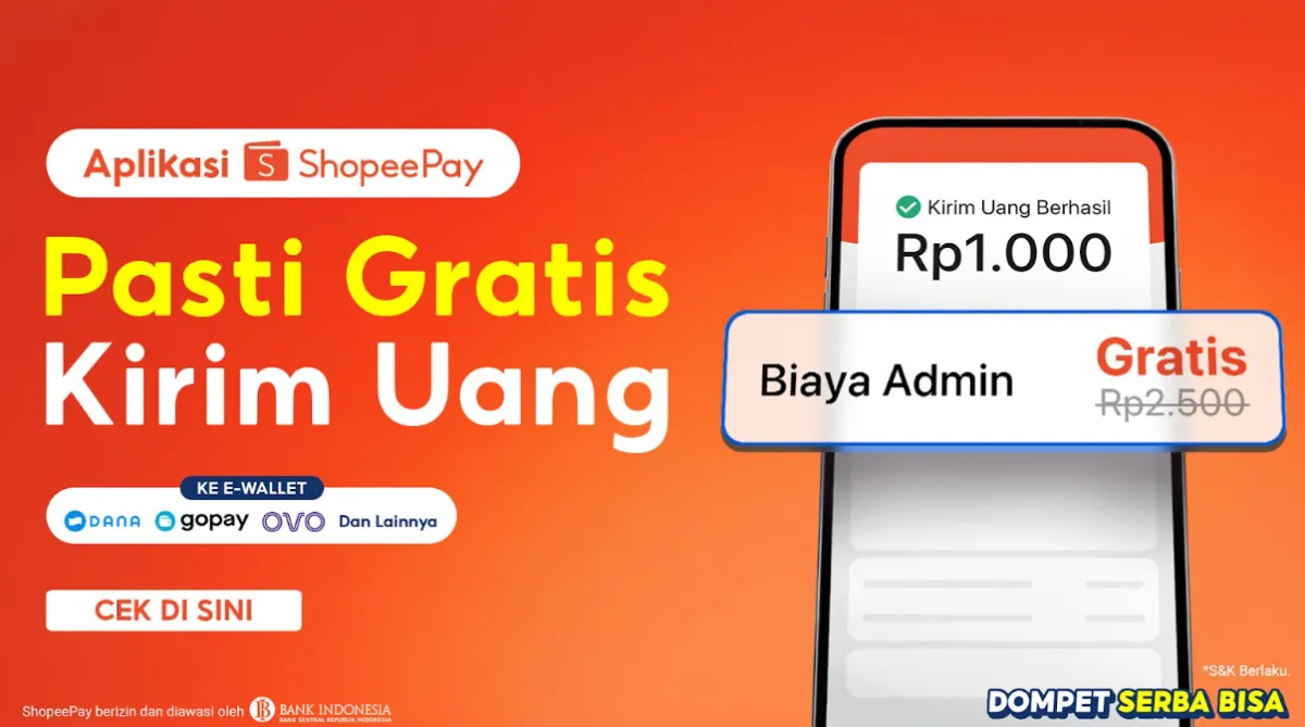 ShopeePay Luncurkan Kampanye “Pasti Gratis Kirim Uang” untuk Transfer ke Bank dan E-Wallet Tanpa Biaya Admin