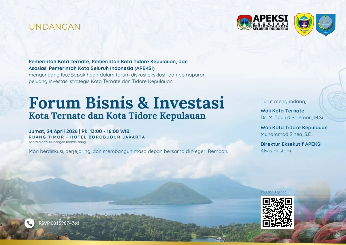 Forum Bisnis dan Investasi Ternate–Tidore 2026 Digelar di Jakarta, Dorong Hilirisasi dan Ekonomi Biru