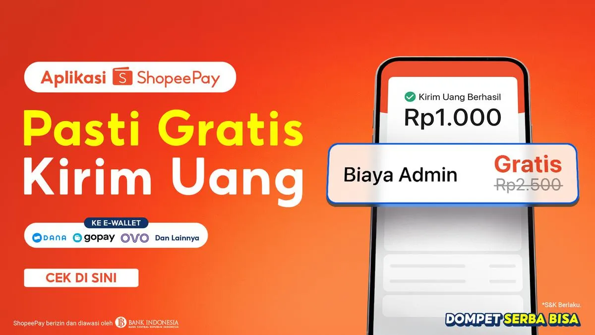 ShopeePay Gelar Kampanye “Pasti Gratis”, Transfer ke Bank dan E-Wallet Tanpa Biaya Admin