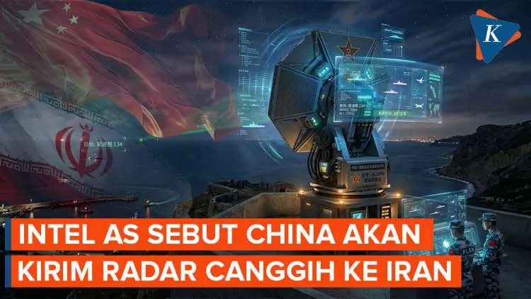 Intelijen Pertahanan AS: China Diperkirakan Pertimbangkan Kirim Radar Canggih ke Iran
