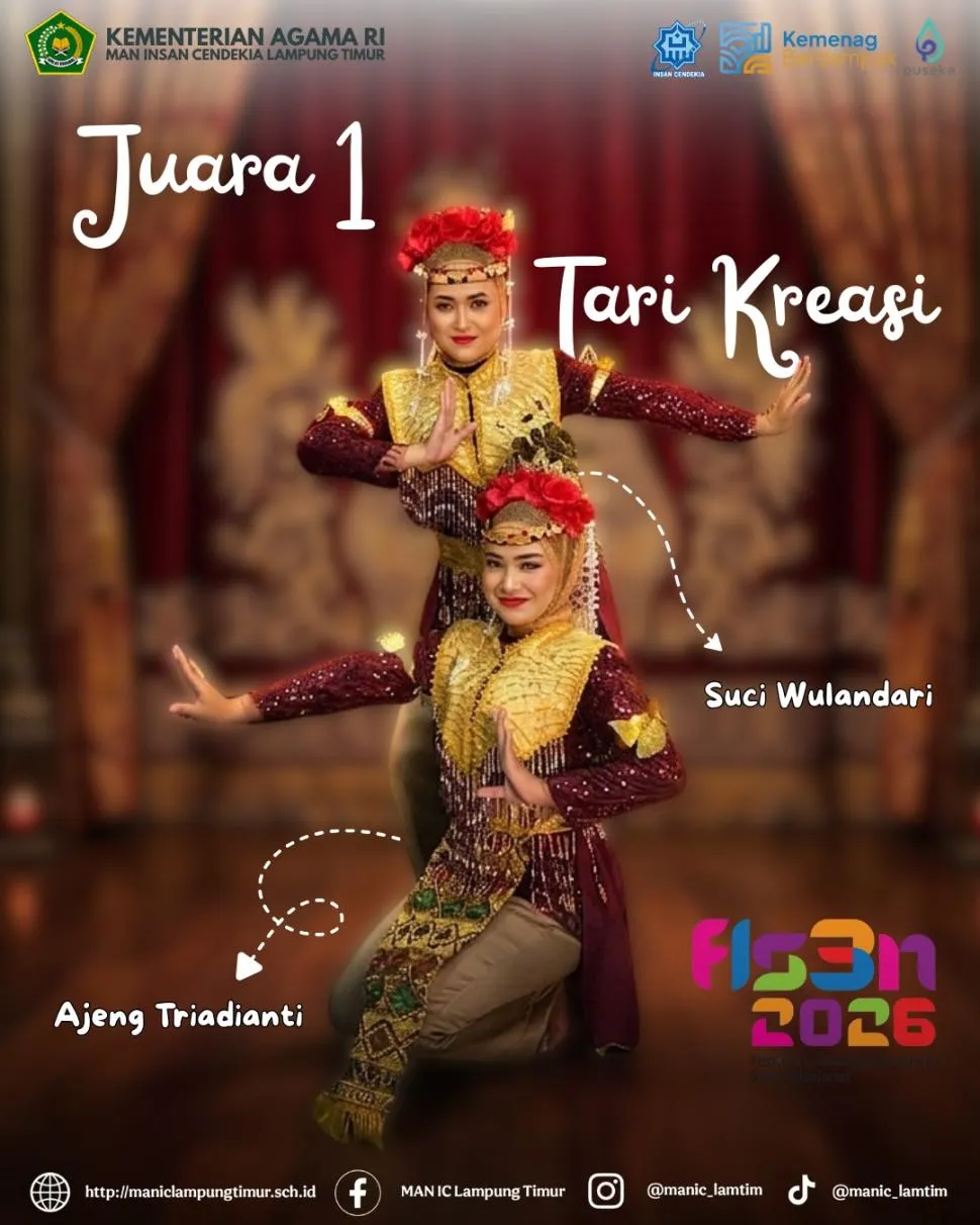 Siswa MAN IC Lampung Timur Raih Sejumlah Juara di FLS3N 2026, Tari Kreasi Lolos ke Tingkat Provinsi