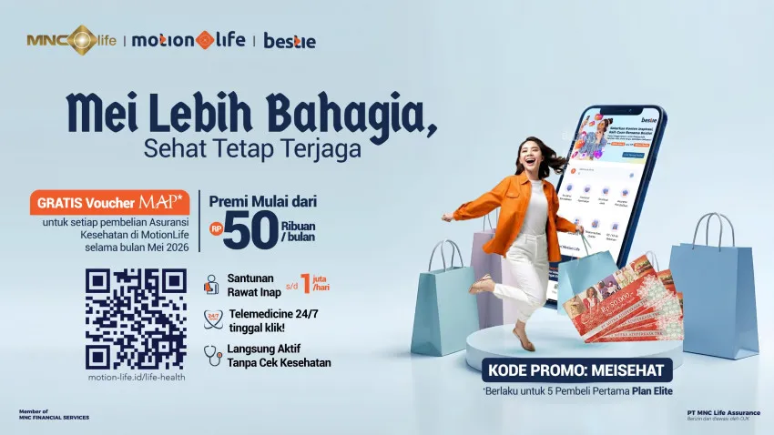MNC Life Luncurkan Program “Mei Lebih Bahagia” untuk Pembeli Asuransi Kesehatan di MotionLife
