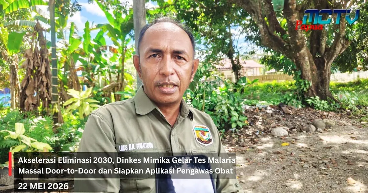 Dinkes Mimika Gelar Tes Malaria Massal Door-to-Door dan Siapkan Aplikasi Pengawas Minum Obat