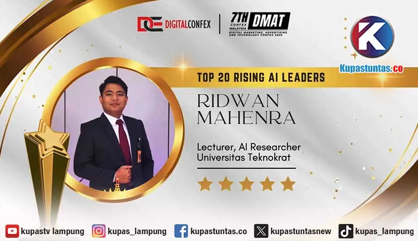 Dosen Universitas Teknokrat Ridwan Mahenra Masuk Daftar 'Top 20 Rising AI Leaders' di Ajang DMAT CONFEX Malaysia 2026