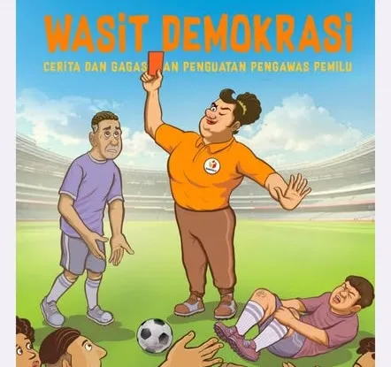 Tulisan Anggota Bawaslu Kebumen Masuk Buku Kompilasi ‘Wasit Demokrasi’ tentang Penguatan Kelembagaan