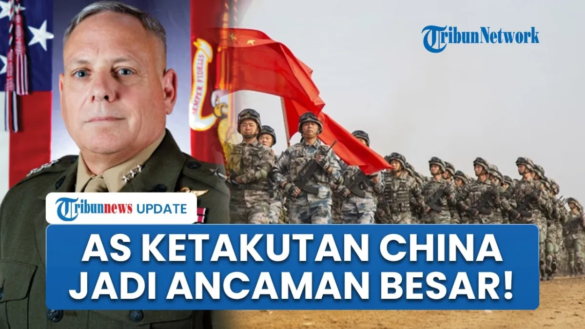 Jenderal AS: China Jadi Ancaman Terbesar, Kekuatan Militer Dinilai Setara dengan Washington