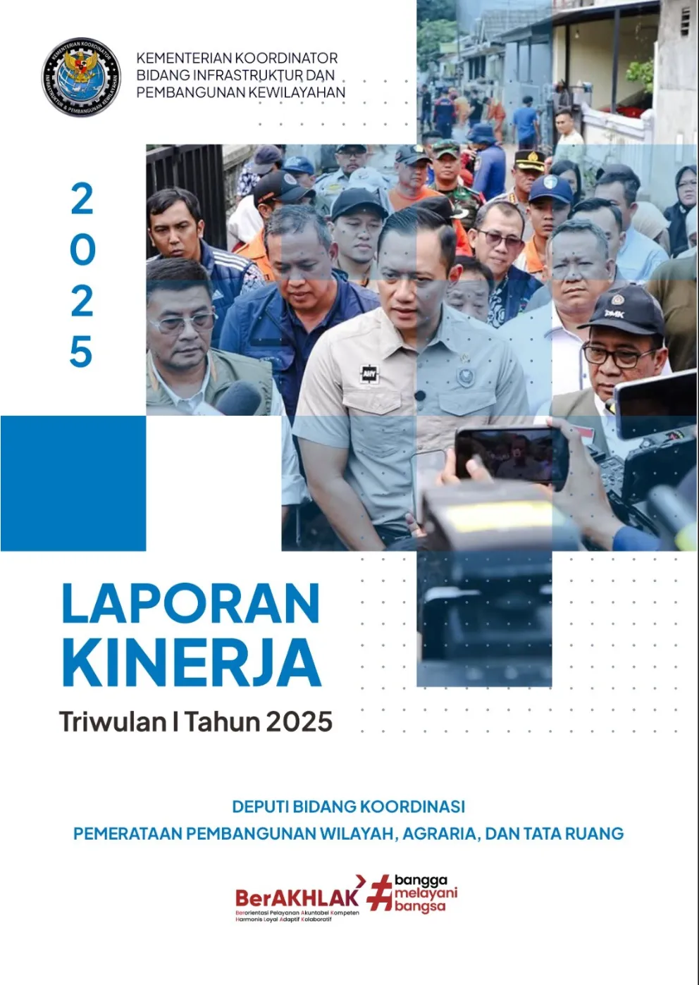 Laporan Kinerja Triwulan I 2025 Deputi Koordinasi Pemerataan Pembangunan Wilayah, Agraria, dan Tata Ruang Dipublikasikan