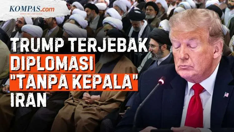 Diplomasi Iran yang Tak Punya Figur Sentral Dinilai Menyulitkan AS Meraih Kesepakatan Damai