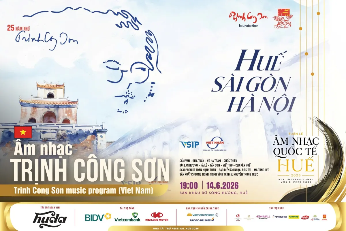 Program Musik “25 Tahun Mengingat Trinh Cong Son” Hadirkan Perjalanan Hue–Saigon–Hanoi di Pekan Musik Internasional Hue 2026