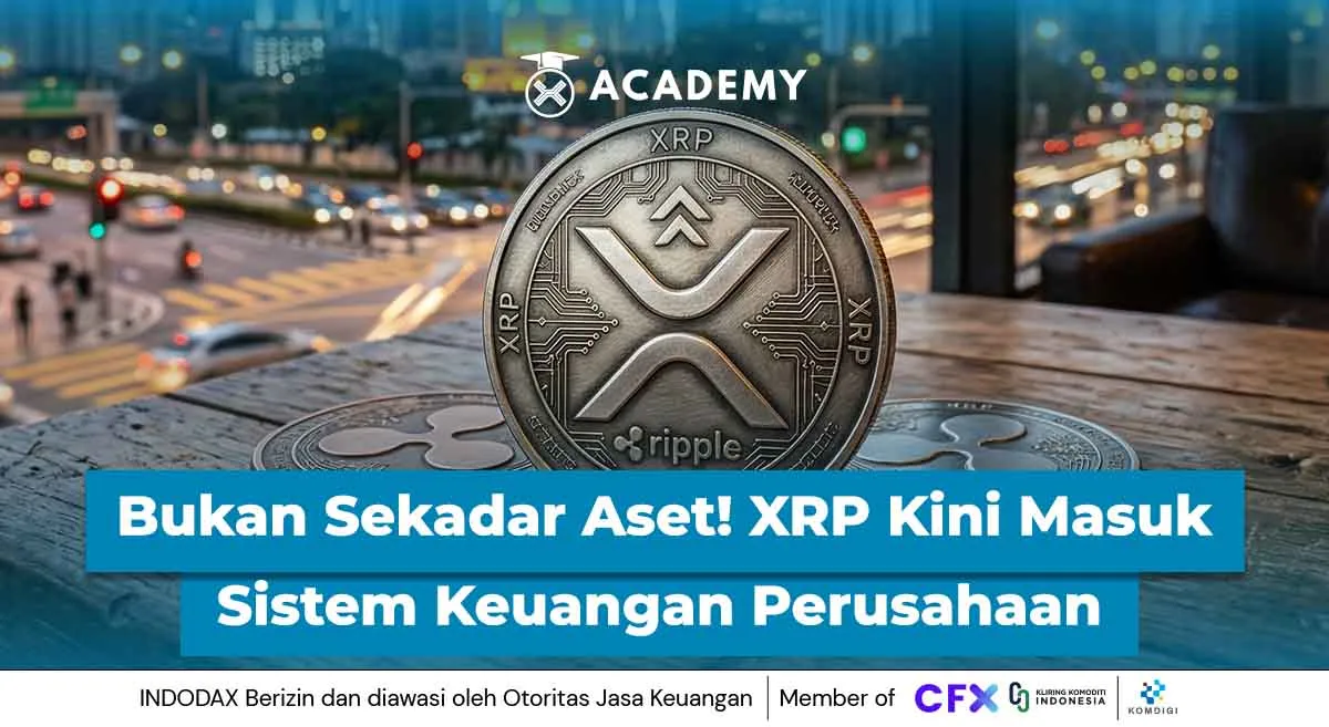 Ripple Integrasikan XRP ke Sistem Treasury Perusahaan Lewat Ripple Treasury