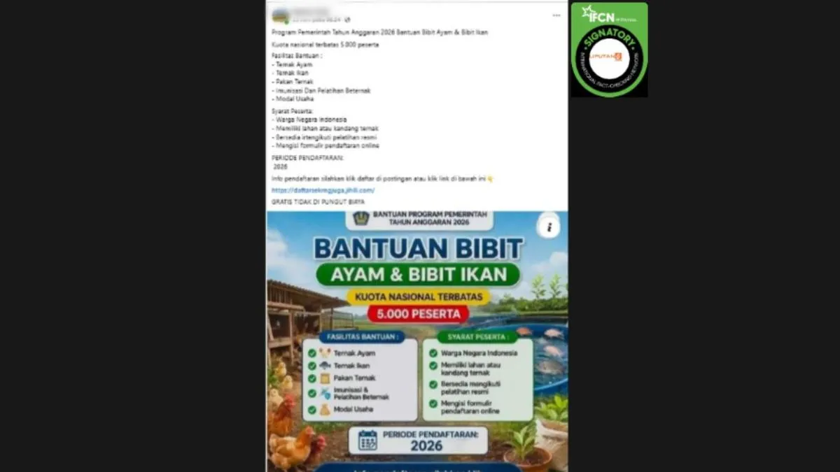 Cek Fakta: Tautan Pendaftaran Bantuan Bibit Ayam dan Ikan Mengatasnamakan Pemerintah Disebut Hoaks
