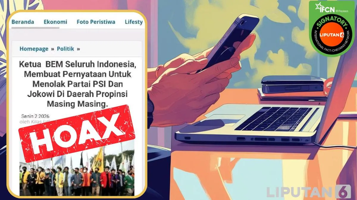 Cek Fakta: Klaim Ketua BEM SI Serukan Penolakan PSI dan Jokowi di Daerah Disebut Hoaks