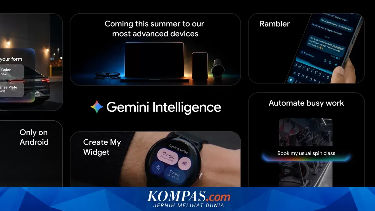 Google Perkenalkan Gemini Intelligence, Integrasikan Fitur AI Gemini Lebih Dalam ke Android