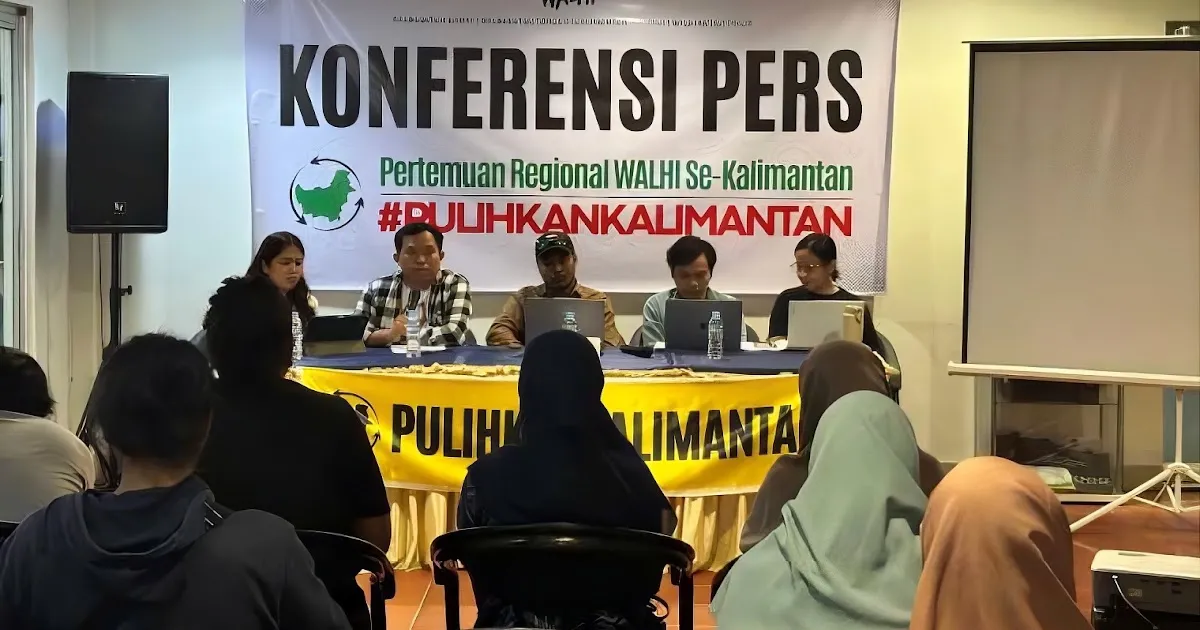 WALHI se-Kalimantan: Deforestasi Terus Berlanjut, Pemerintah Diminta Evaluasi Perizinan dan Tata Ruang