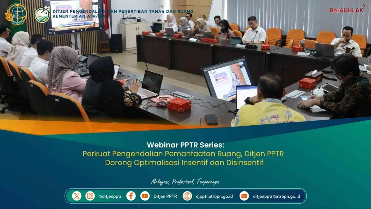 Webinar PPTR Series Bahas Insentif-Disinsentif untuk Pengendalian Pemanfaatan Ruang