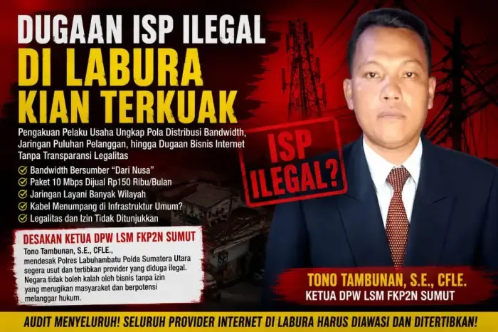 FKP2N Sumut Soroti Lemahnya Pengawasan Pemkab Labura atas Dugaan Menjamurnya Provider Internet Bermasalah
