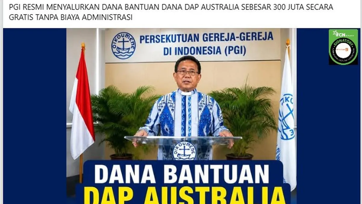 Klaim PGI Beri Bantuan Dana DAP Australia Rp300 Juta Terbukti Hoaks