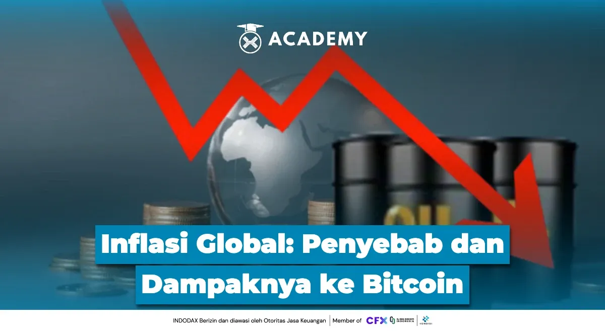 Memahami Inflasi Global dan Pengaruhnya terhadap Pergerakan Bitcoin