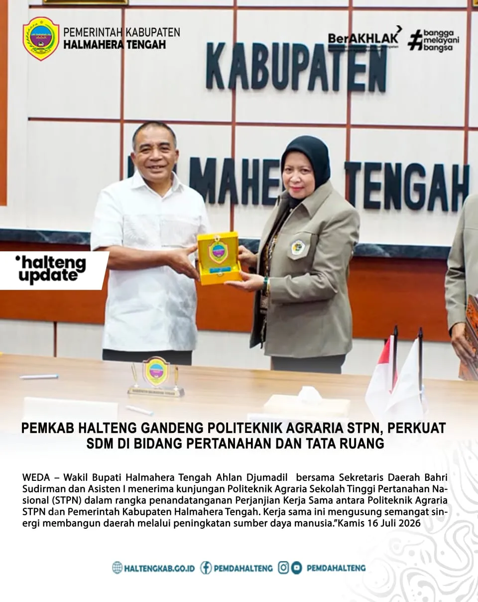 Pemkab Halmahera Tengah Jalin Kerja Sama dengan Politeknik Agraria STPN untuk Perkuat SDM Pertanahan dan Tata Ruang