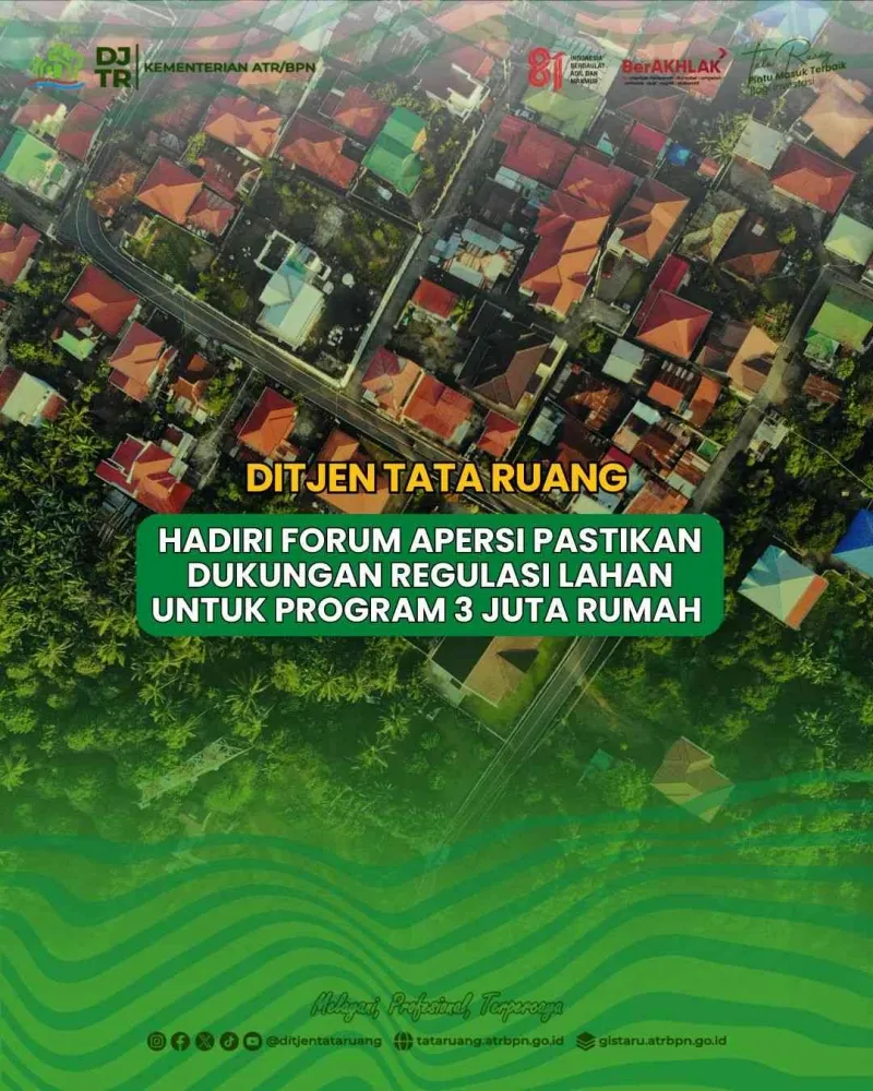 Ditjen Tata Ruang Tegaskan Dukungan Regulasi Lahan untuk Program 3 Juta Rumah di Forum APERSI