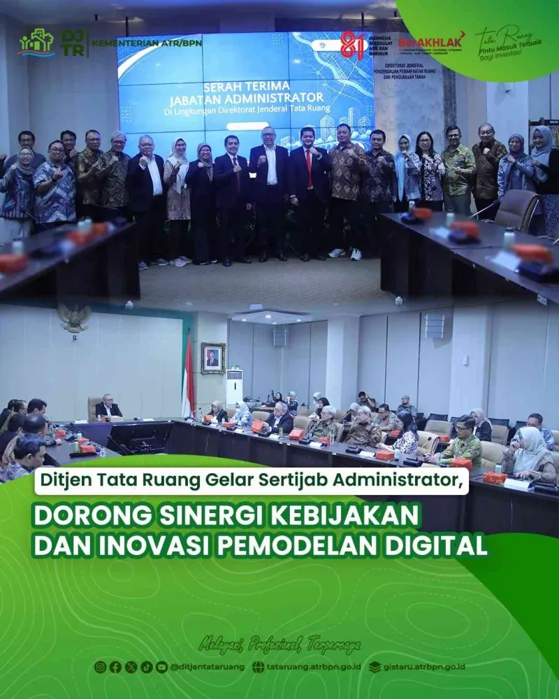 Ditjen Tata Ruang ATR/BPN Gelar Sertijab Administrator, Tekankan Sinergi Kebijakan dan Pemodelan Digital