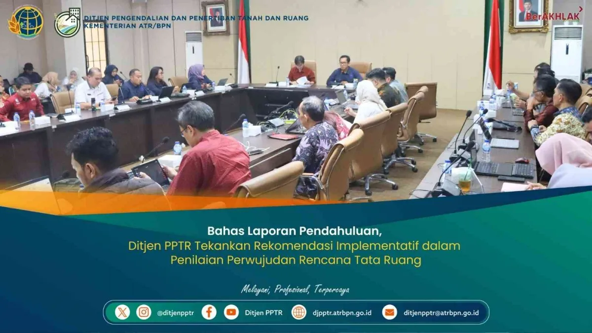 Ditjen PPTR Bahas Laporan Pendahuluan Empat Paket Konsultansi, Tekankan Rekomendasi Implementatif