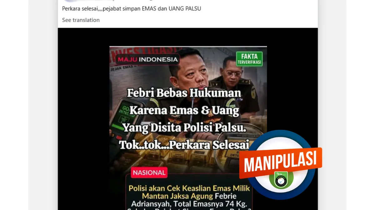 Hoaks soal Febrie Adriansyah Disebut Bebas Usai Emas dan Uang di Rumahnya Diklaim Palsu