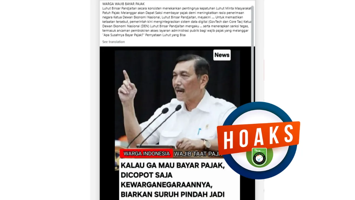 Hoaks di Facebook Klaim Luhut Ancam Cabut Status WNI bagi yang Tak Bayar Pajak, DEN Bantah