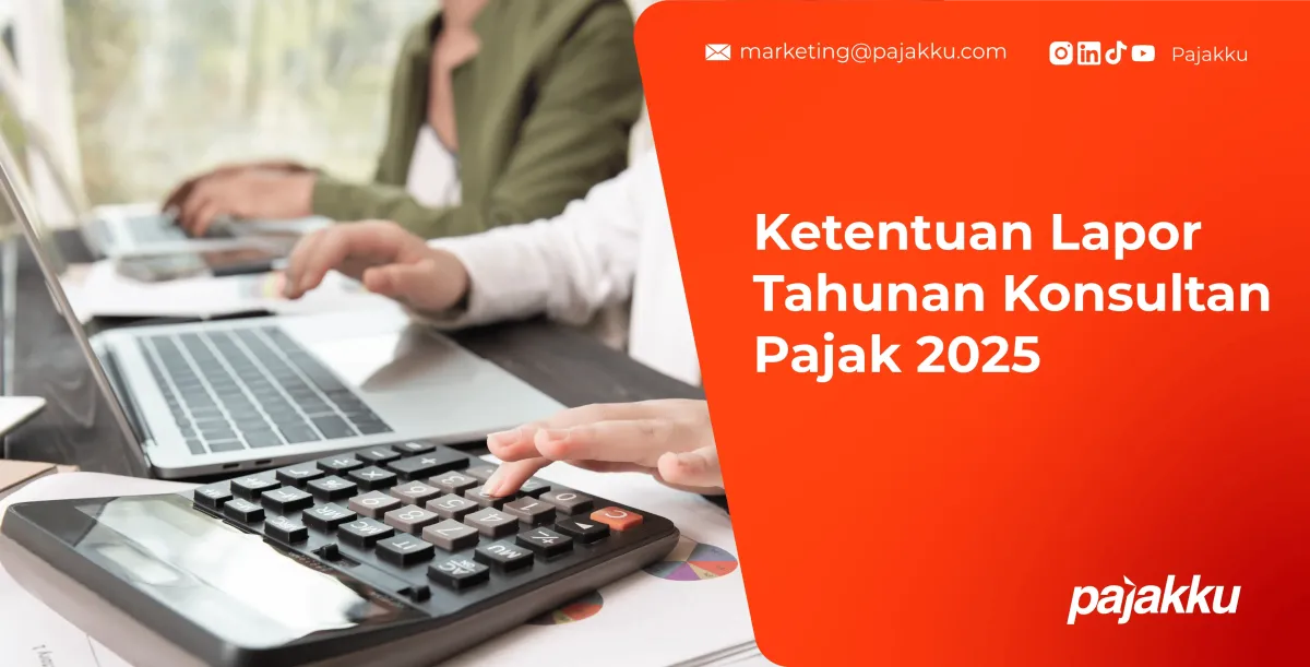 Kemenkeu Ubah Mekanisme Laporan Tahunan Konsultan Pajak 2025, Kini Wajib Lewat Tautan Resmi