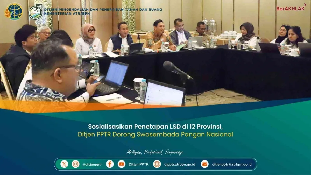 Ditjen PPTR Sosialisasikan Penetapan Lahan Sawah Dilindungi di 12 Provinsi