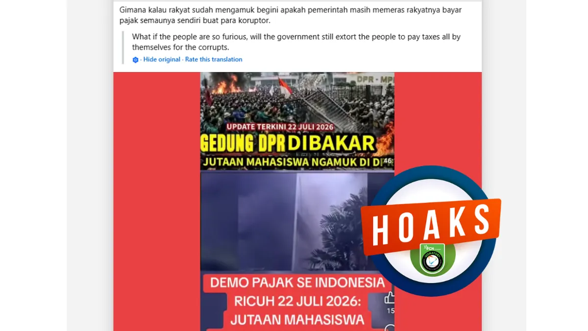 Klaim Gedung DPR Dibakar Demonstran pada 22–23 Juli 2026 Dipastikan Hoaks