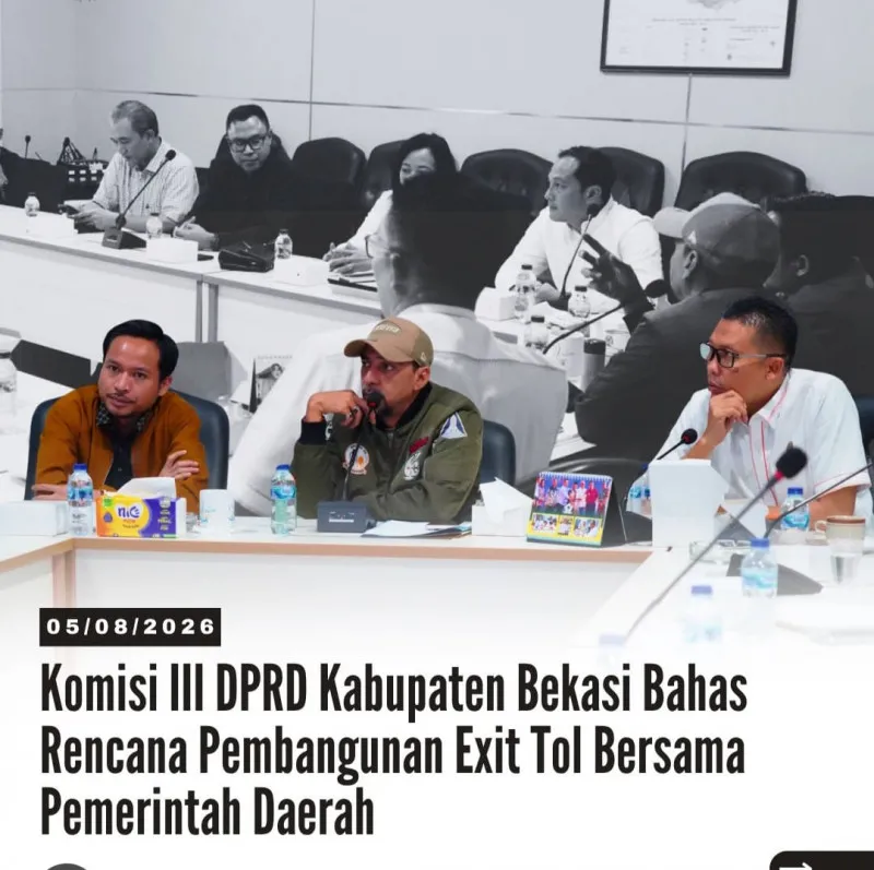 Komisi III DPRD Kabupaten Bekasi Bahas Rencana Pembangunan Exit Tol, Tata Ruang dan Dampak Sosial Jadi Sorotan