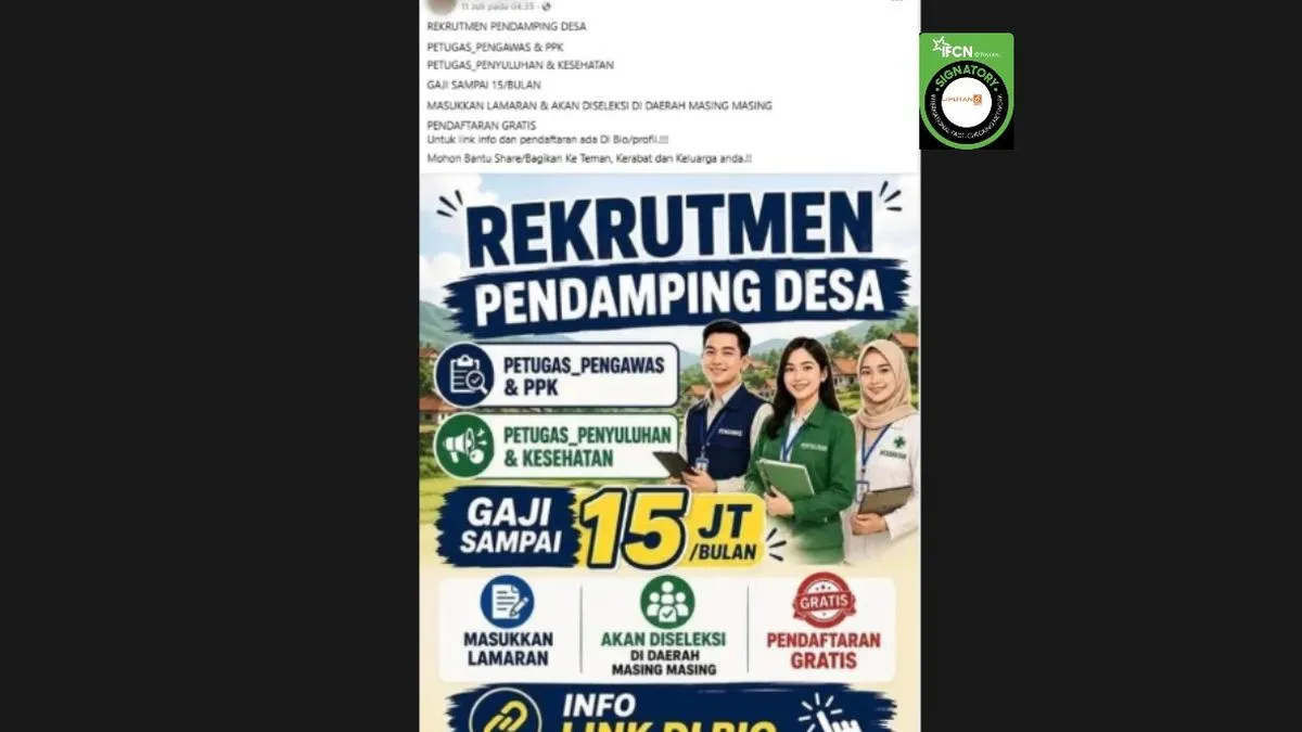 Klaim Link Pendaftaran Pendamping Desa Bergaji Rp15 Juta per Bulan Disebut Hoaks