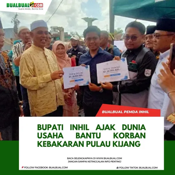 Bupati Inhil Tinjau Lokasi Kebakaran Pulau Kijang, Ajak Dunia Usaha Bantu Pemulihan Korban
