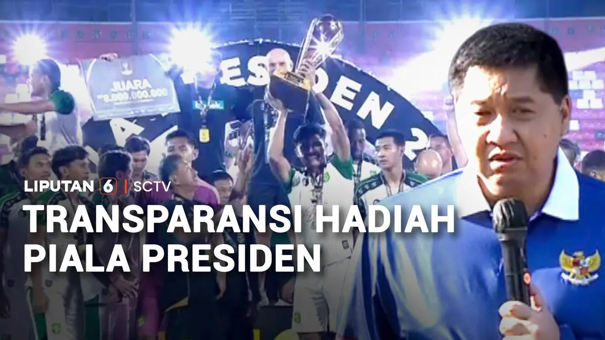 Hadiah Juara Piala Presiden Naik 170 Persen dalam 10 Tahun