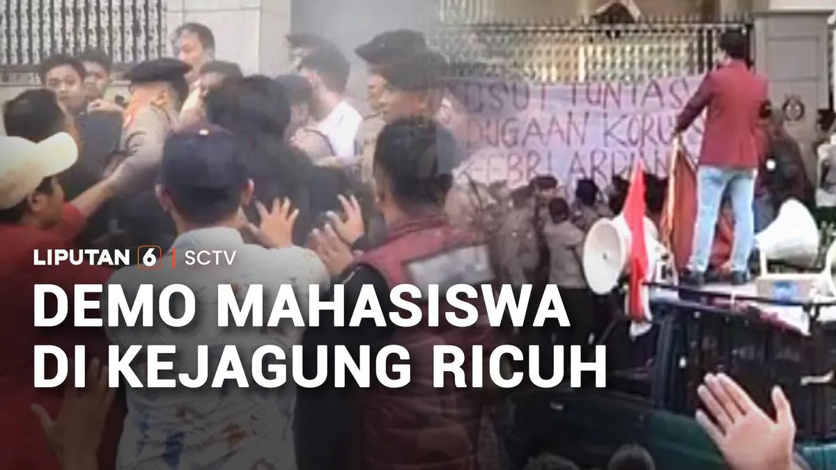 Aksi Mahasiswa di Depan Kejaksaan Agung Berujung Ricuh, Tuntut Transparansi Penanganan Kasus Korupsi