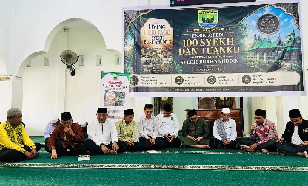 Peluncuran buku “Ensiklopedi 100 Syekh dan Tuanku Bersanad pada  Syekh Burhanuddin” dan buku “Living Heritage Syekh Burhanuddin” Senin, 24 Agustus 2026.